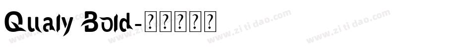 Qualy Bold字体转换